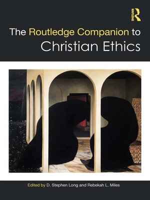 cover image of The Routledge Companion to Christian Ethics